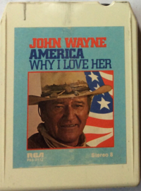 John Wayne – America, Why I Love Her- RCA P8S-2112