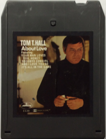 Tom T. Hall - About Love - Mercury MC 8 1-1139