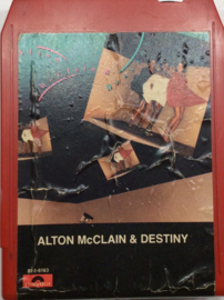 Alton McClain & Destiny - Polydor 8T-6163