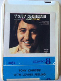 Tony Christie – With Loving Feeling - MCA Records MAP 8S 6268