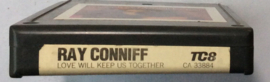 Ray Conniff – Love Will Keep Us Together - Columbia  CA 33884