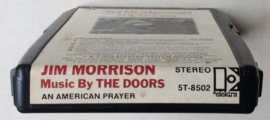 Jim Morrison Music By The Doors – An American Prayer - Elektra 5T 8502  8-Track Cartridge
