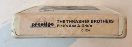 The Thrasher Brothers – Pick'n And A-Grin'n - Prestige Productions Records C-1324