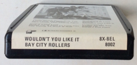 Bay City Rollers – Wouldn't You Like It? - Bell Records – 8X-BEL8002