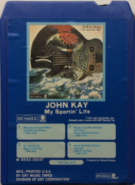 john Kay - My Sportin' Life - Dunhill ABC M 8023-50147