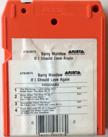 Barry Manilow – If I Should Love Again-  Arista  AT8 9573