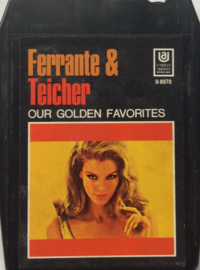 Ferrante & Teicher - Our golden favorites - United Artists U-8070