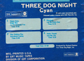 Three Dog Night - Cyan - Dunhill GRT  M8023-50158