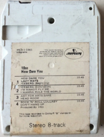 10cc – How Dare You!- Mercury MC8-1-1061