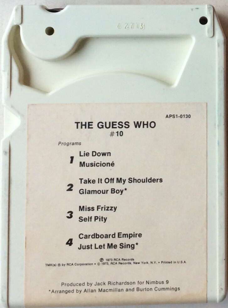 The Guess Who – #10 -  RCA  APS1-0130