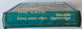 The Cats – Times Were When - Imperial 380.24759