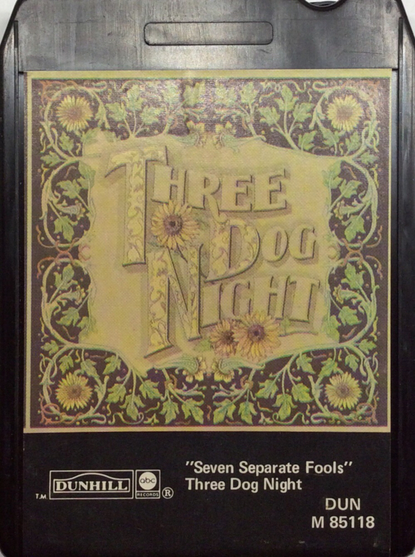 Three Dog  Night - Seven Separate fools - DUN M 85118