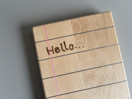 Cuttingboard / Snijplank Schrift  "Hello"