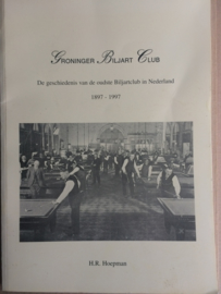 De geschiedenis van de Groninger Biljart Club