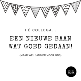 Nieuwe baan - goed gedaan