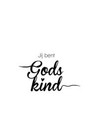 Jij bent Gods kind