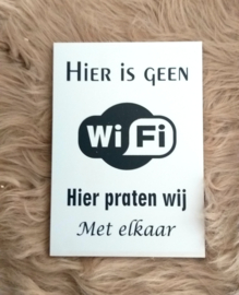 GEEN WIFI