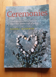 Ceremonies - Sjamanistische Wijsheid