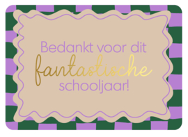 Kaart | Bedankt voor dit fantastische schooljaar paars/groen