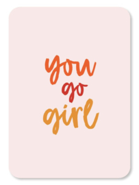 Kaart | You go girl