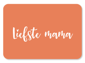 Kaart | Liefste mama