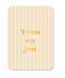 Kaart | Trots op jou goudfolie