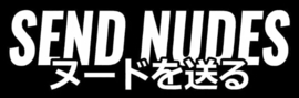 Send Nudes
