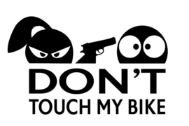 Don't Touch My Bike