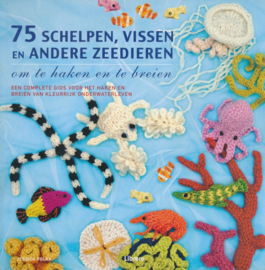 75 schelpen, vissen en andere zeedieren om te haken en te breien