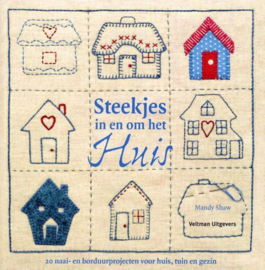 Steekjes in en om huis