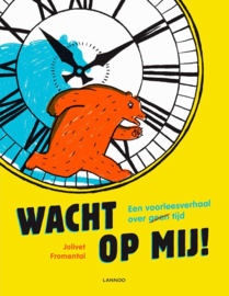 Wacht op mij!