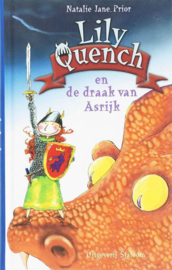 Lily Quench en de draak van Asrijk