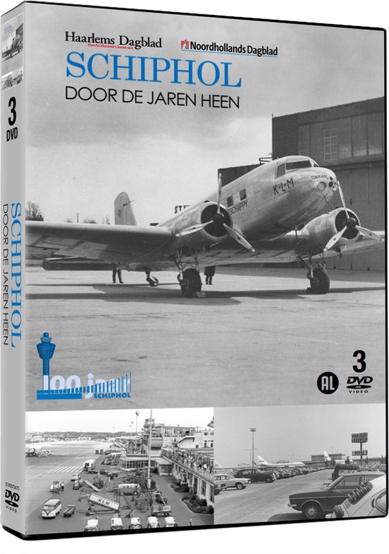 Schiphol door de Jaren Heen