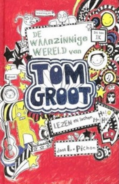 De waanzinnige wereld van Tom Groot