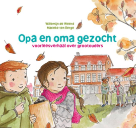 Opa en oma gezocht - Voorleesverhaal over grootouders