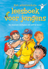Het allerleukste leesboek voor jongens - De mooiste verhalen om zelf te lezen