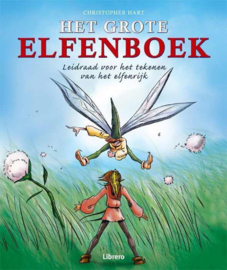 Het grote elfenboek - Leidraad voor het tekenen van het elfenrijk