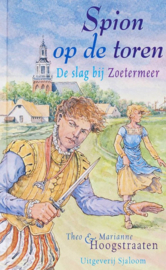 Spion op de toren - De slag bij Zoetermeer