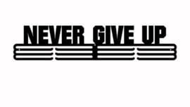 Never give up