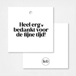 Cadeaulabel - bedankt voor de fijne tijd