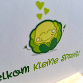 Welkom kleine spruit