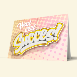 Heel veel succes