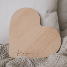 Houten plankje follow your heart