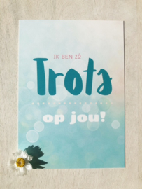 Trots op jou!