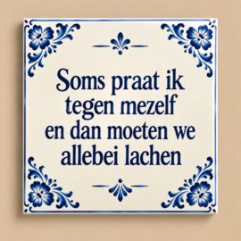Tegel delfsblauw praat tegen mezelf
