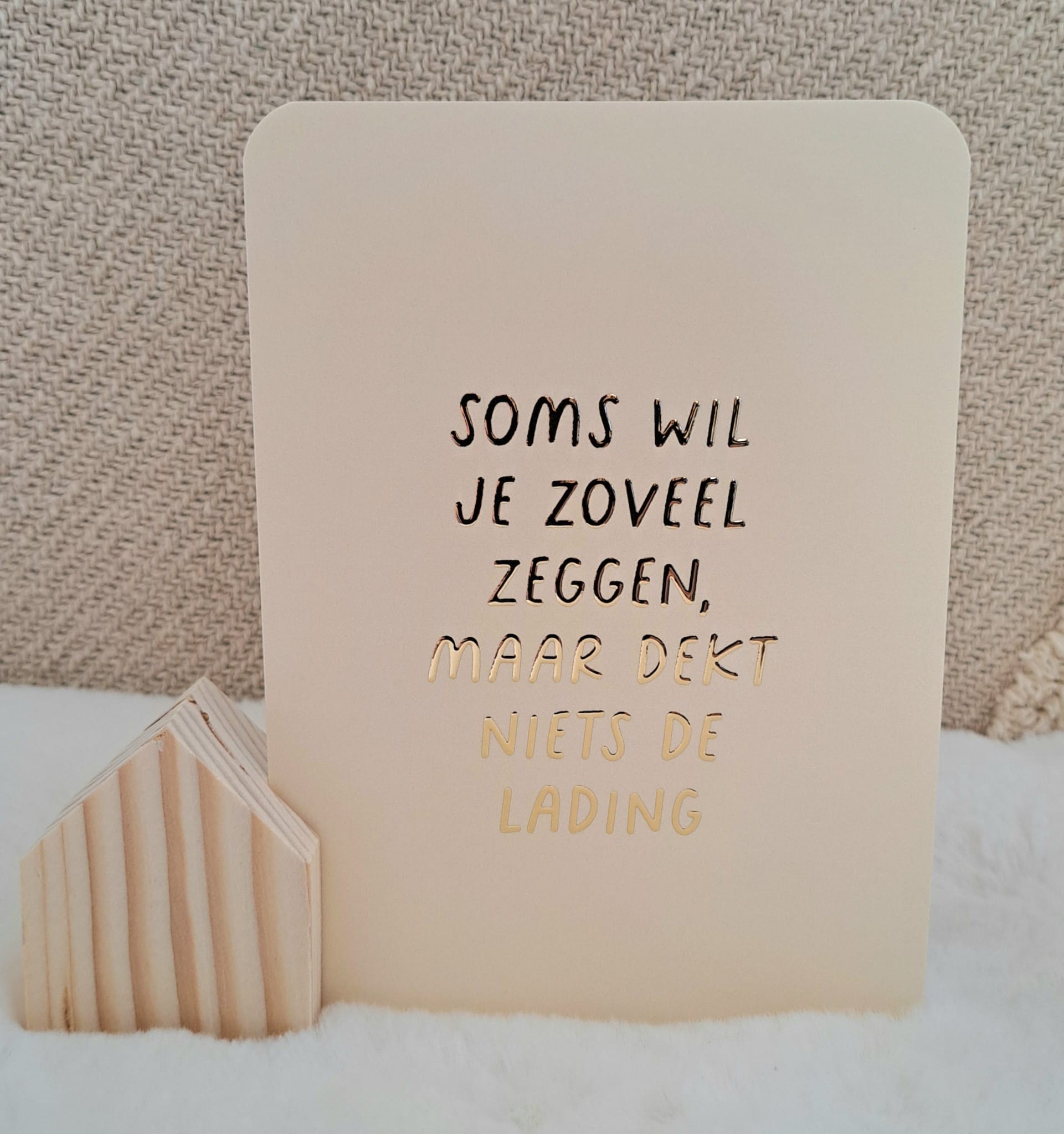 Kaart Soms wil je zeggen..+ houder
