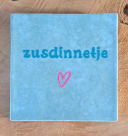 Tegel zusdinnetje
