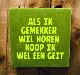 Tegel gemekker