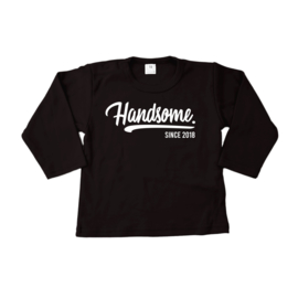 Longsleeve - Handsome since ..