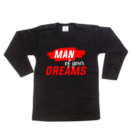 Longsleeve - MAN of your dreams - valentijnsdag